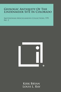 Front cover_Geologic Antiquity of the Lindenmeier Site in Colorado
