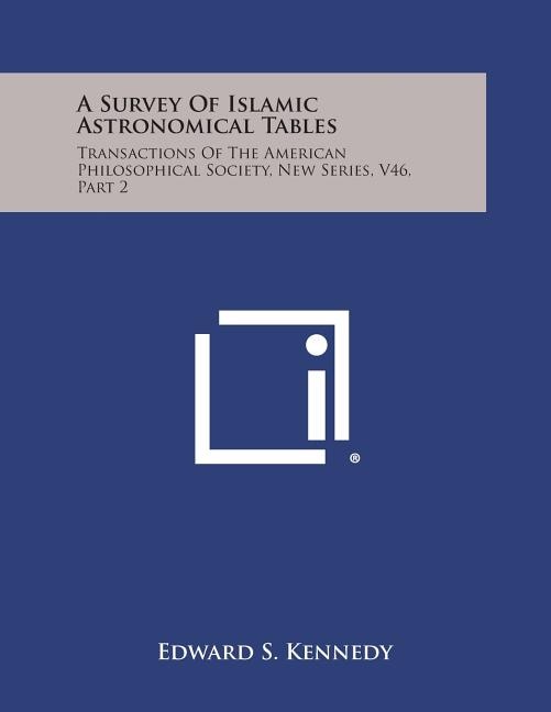 Front cover_A Survey Of Islamic Astronomical Tables