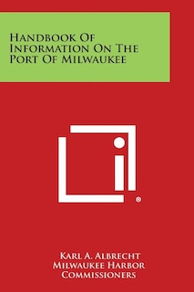 Front cover_Handbook of Information on the Port of Milwaukee
