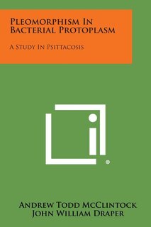 Front cover_Pleomorphism in Bacterial Protoplasm