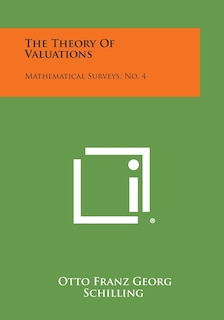 Couverture_The Theory Of Valuations