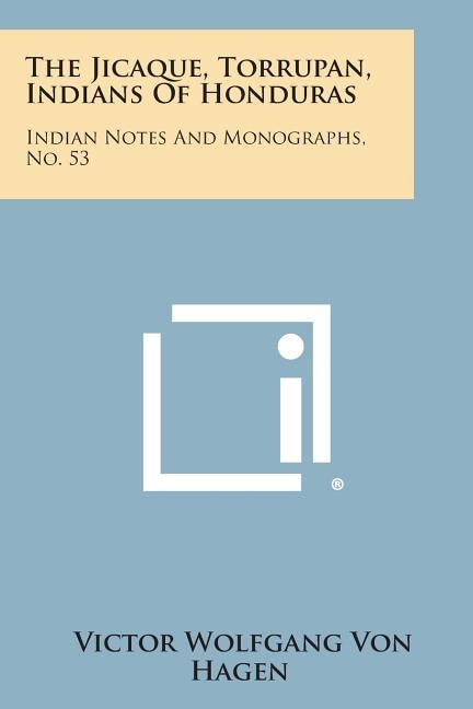 Couverture_The Jicaque, Torrupan, Indians of Honduras