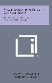 Front cover_Space Radiation Effects on Materials