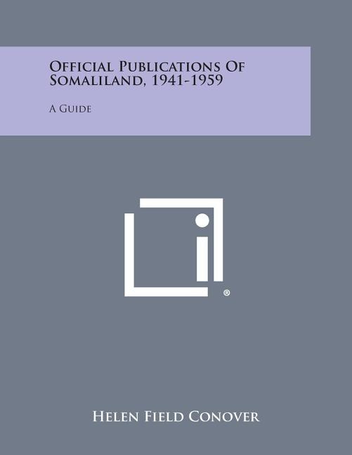 Couverture_Official Publications of Somaliland, 1941-1959