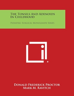 Couverture_The Tonsils and Adenoids in Childhood