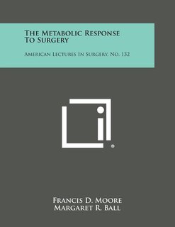 Front cover_The Metabolic Response to Surgery
