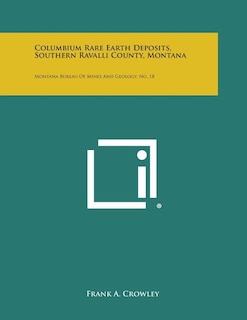 Front cover_Columbium Rare Earth Deposits, Southern Ravalli County, Montana