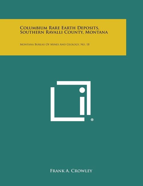 Front cover_Columbium Rare Earth Deposits, Southern Ravalli County, Montana