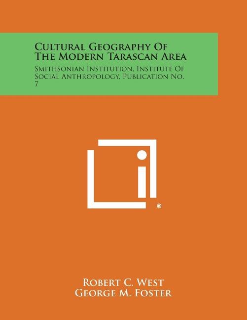 Front cover_Cultural Geography of the Modern Tarascan Area