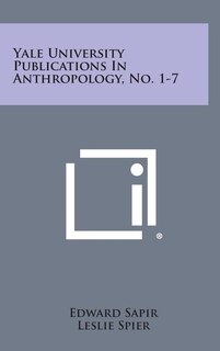 Front cover_Yale University Publications in Anthropology, No. 1-7