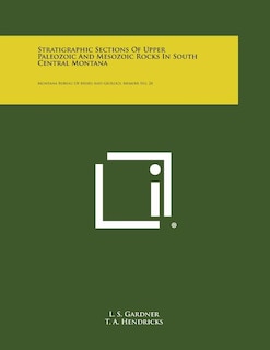 Front cover_Stratigraphic Sections of Upper Paleozoic and Mesozoic Rocks in South Central Montana