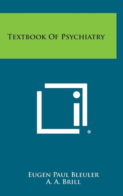 Textbook of Psychiatry