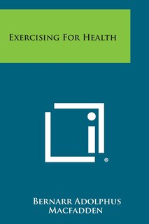 Front cover_Exercising for Health