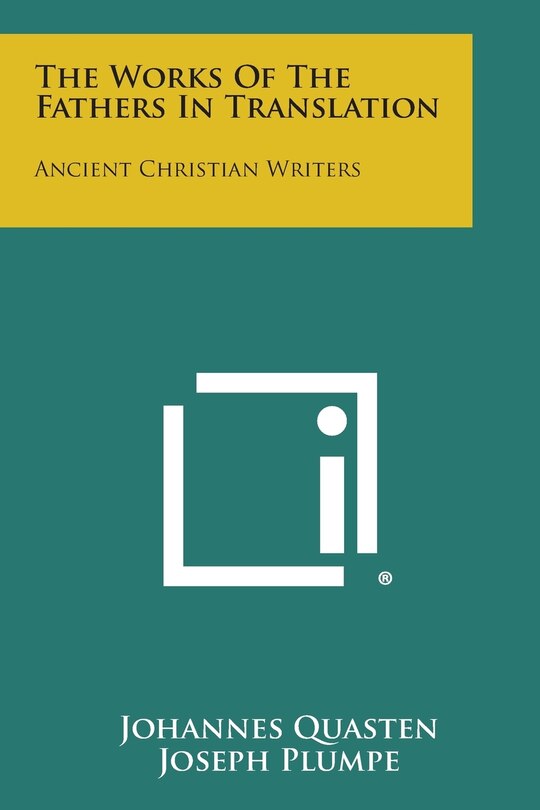 Front cover_The Works of the Fathers in Translation