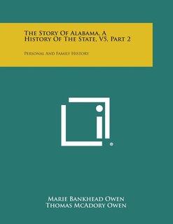 Front cover_The Story of Alabama, a History of the State, V5, Part 2