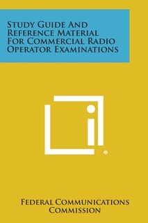 Couverture_Study Guide and Reference Material for Commercial Radio Operator Examinations