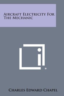 Front cover_Aircraft Electricity for the Mechanic
