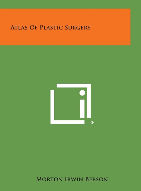 Atlas of Plastic Surgery