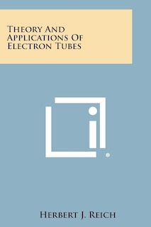 Couverture_Theory and Applications of Electron Tubes