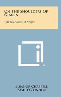 On the Shoulders of Giants: The Bea Wright Story