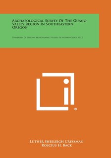 Front cover_Archaeological Survey of the Guano Valley Region in Southeastern Oregon
