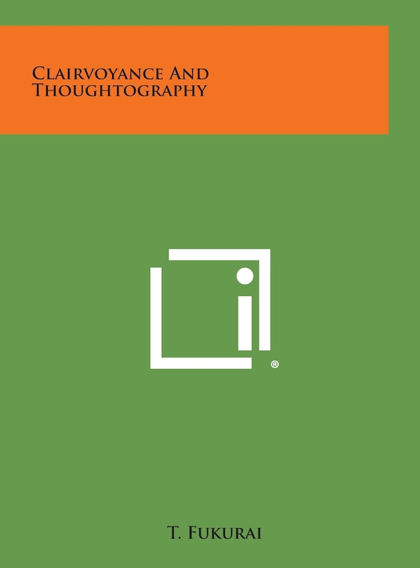 Front cover_Clairvoyance and Thoughtography