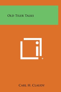 Front cover_Old Tiler Talks