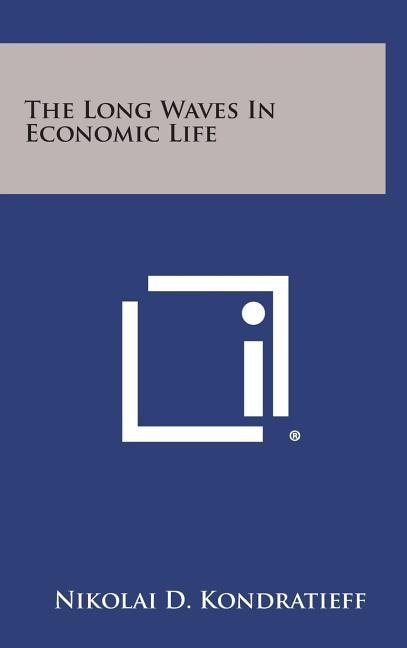Front cover_The Long Waves in Economic Life