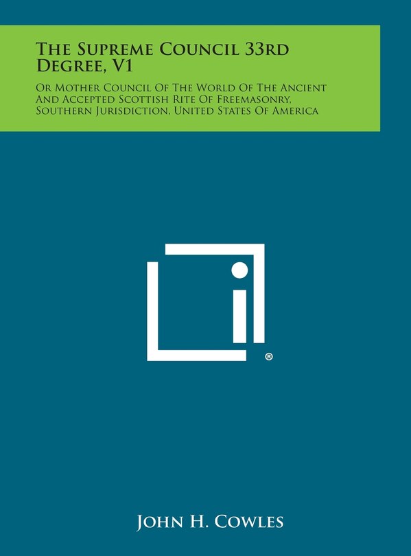 Couverture_The Supreme Council 33rd Degree, V1