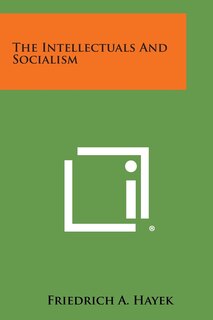 Front cover_The Intellectuals and Socialism