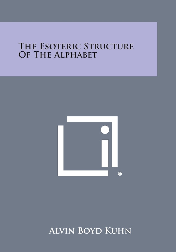 Couverture_The Esoteric Structure of the Alphabet