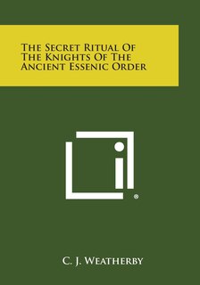 Couverture_The Secret Ritual of the Knights of the Ancient Essenic Order