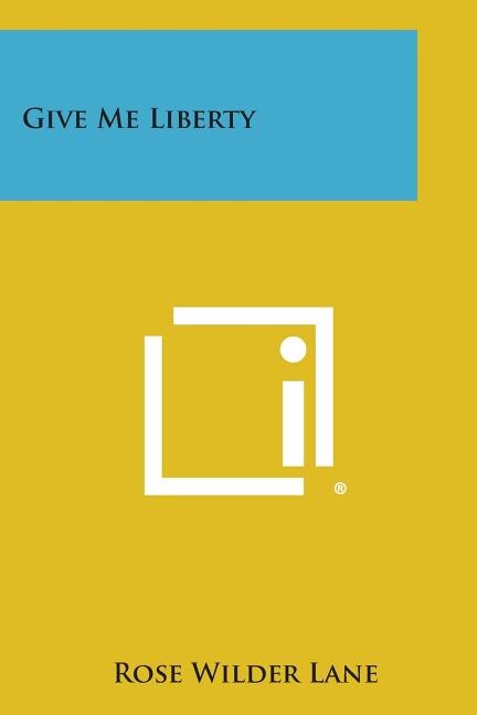 Couverture_Give Me Liberty