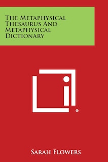 Couverture_The Metaphysical Thesaurus and Metaphysical Dictionary