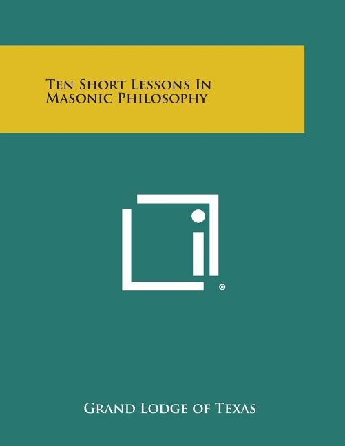 Couverture_Ten Short Lessons in Masonic Philosophy