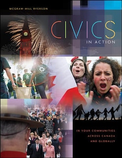 Civics In Action: In Your Communities Across Canada And Globally