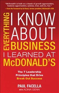 Front cover_Everything I Know about Business I Learned at McDonalds