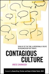 Couverture_Contagious Culture: Show Up, Set the Tone, and Intentionally Create an Organization that Thrives