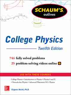 Schaum's Outline of College Physics, Twelfth Edition de Eugene Hecht