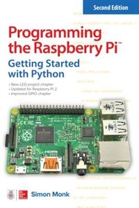Front cover_Programming the Raspberry Pi, Second Edition: Getting Started with Python