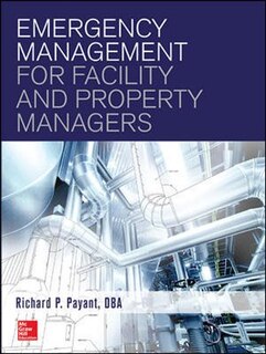 Front cover_Emergency Management for Facility and Property Managers