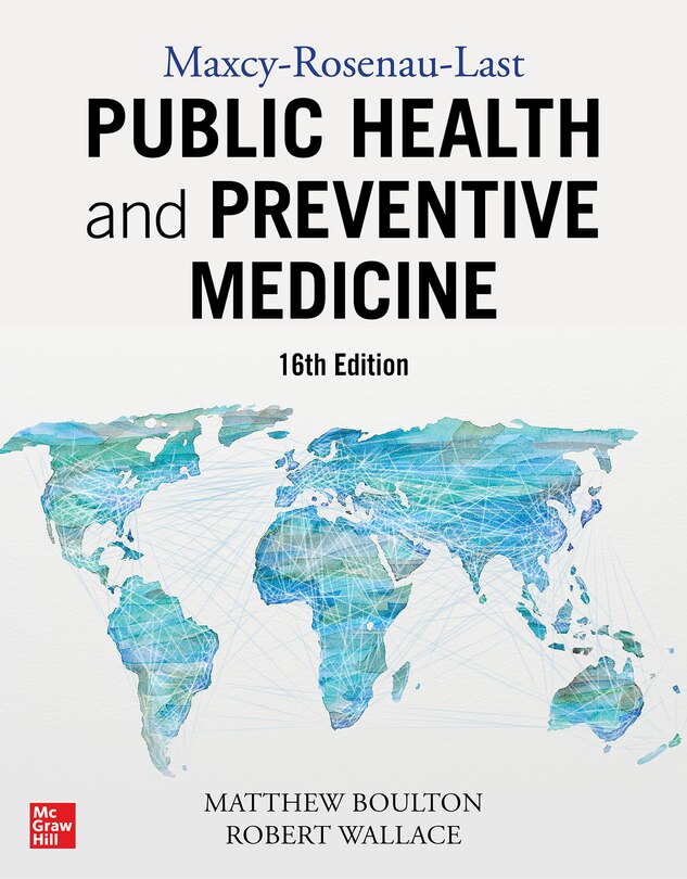 Front cover_Maxcy-rosenau-last Public Health And Preventive Medicine: Sixteenth Edition