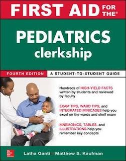 Couverture_First Aid for the Pediatrics Clerkship, Fourth Edition