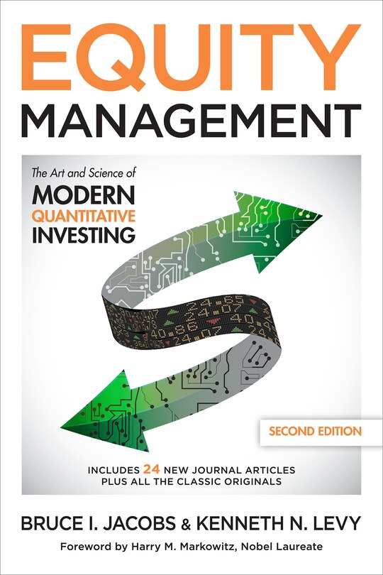 Front cover_Equity Management: The Art and Science of Modern Quantitative Investing, Second Edition