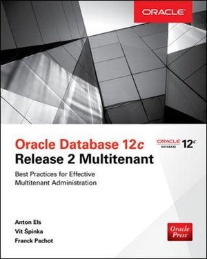 Front cover_Oracle Database 12c Release 2 Multitenant