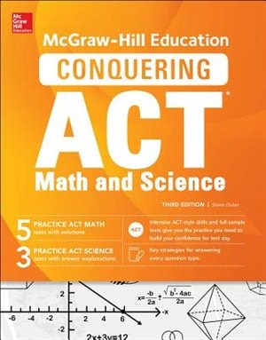 Front cover_McGraw-Hill Education Conquering the ACT Math and Science, Third Edition