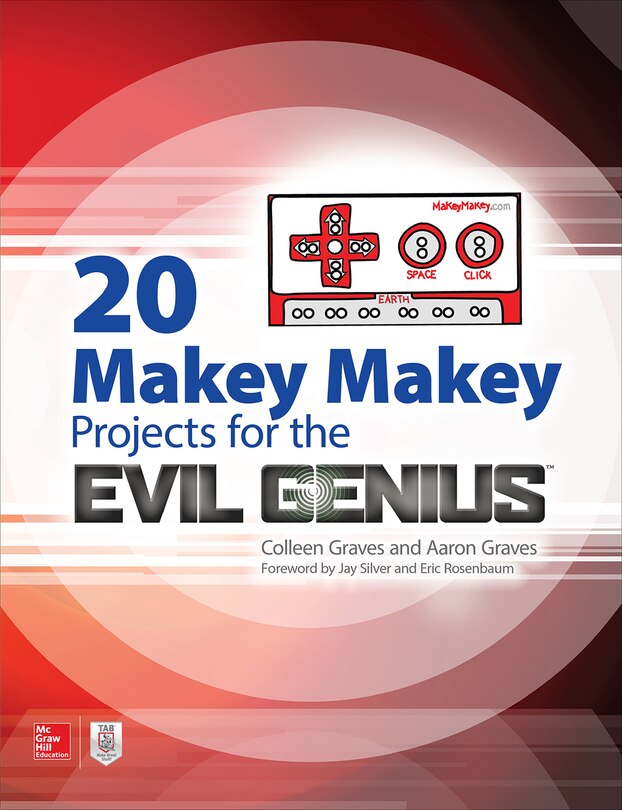 Front cover_20 Makey Makey Projects for the Evil Genius