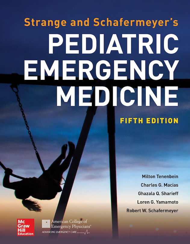 Front cover_Strange and Schafermeyer's Pediatric Emergency Medicine, Fifth Edition