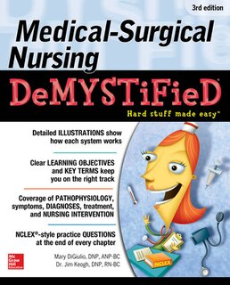 Front cover_Medical-Surgical Nursing Demystified, Third Edition