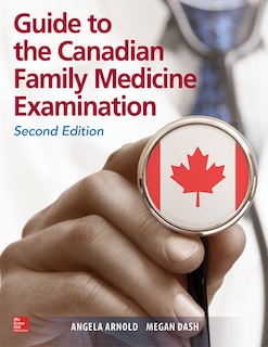 Front cover_Guide to the Canadian Family Medicine Examination, Second Edition